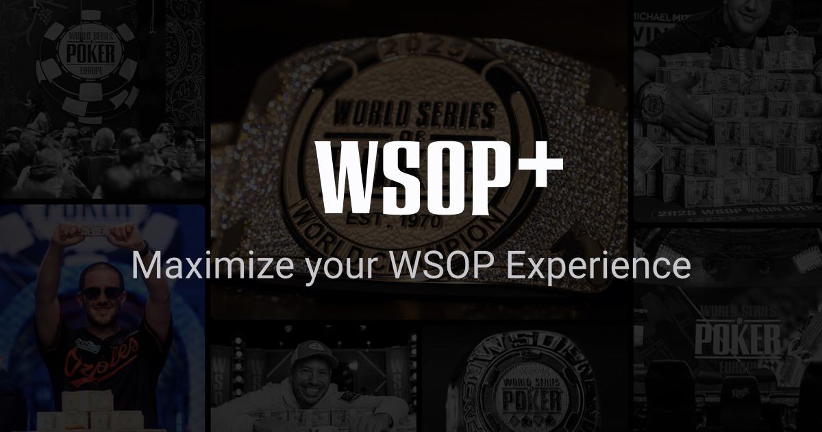 Wsop Software WSOP+ | Maximize Your WSOP Experience | WSOP.com | WSOP.com